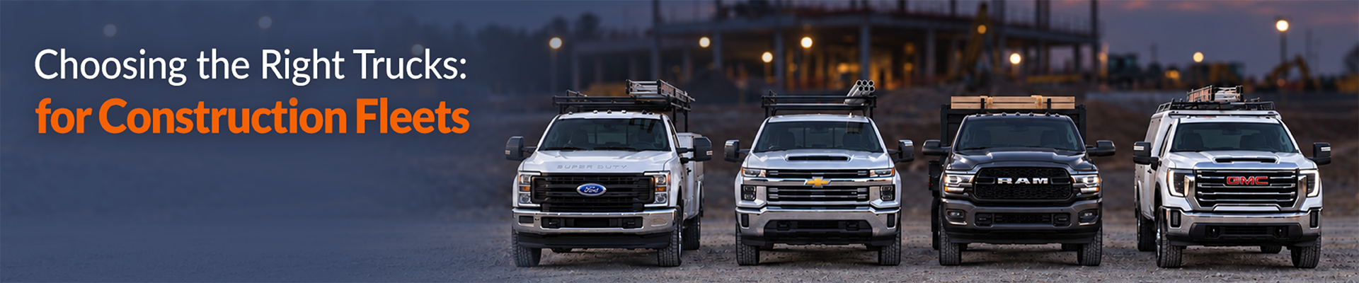 How to choose the right trucks for construction fleets